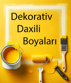 Dekorativ Daxili Boyalar